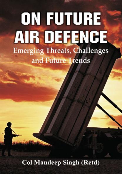 On Future Air Defence: Emerging Threats Challenges and Future Trends