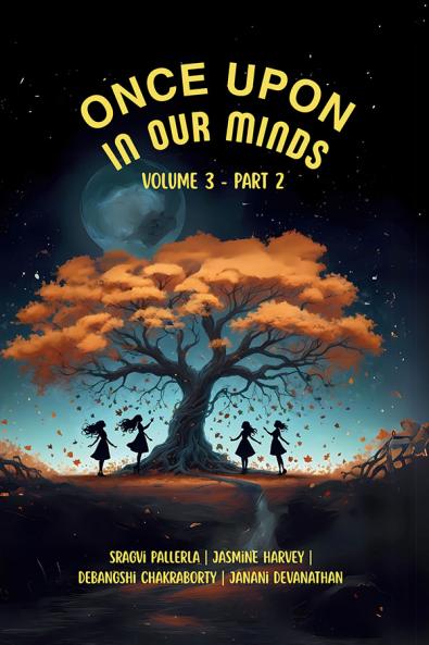 Once Upon In Our Minds: Volume 3 - Part 2