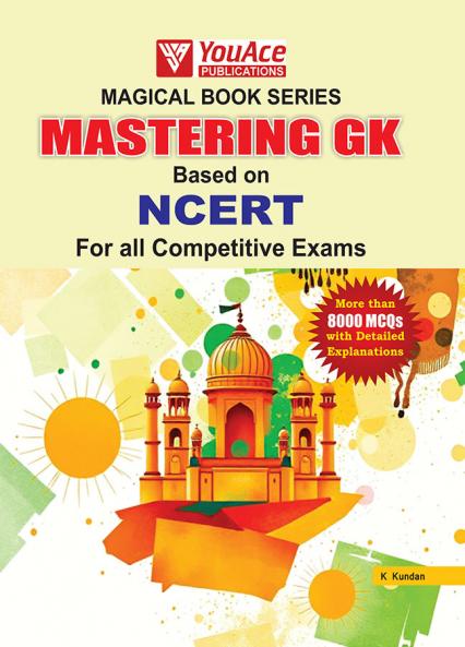 MASTERING GK BASED ON NCERT