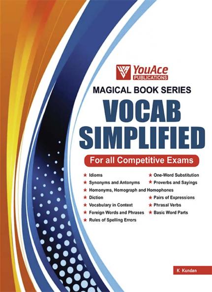MAGICAL BOOK SERIES: VOCAB SIMPLIFIED FOR SSC CDS NDA BANKING MBA and ALL OTHER SUCH EXAMS