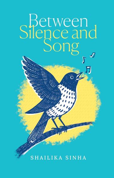 Between Silence and Song (English)