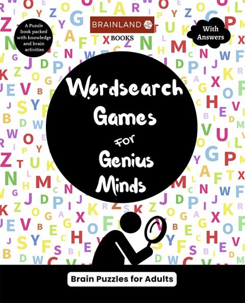 Wordsearch Games for Genius Minds - Brain Puzzles for Adults