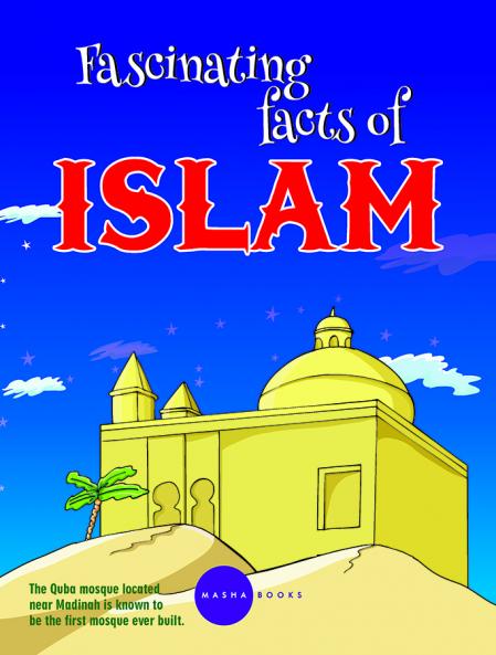 Fascinating Facts of Islam 2 in 1