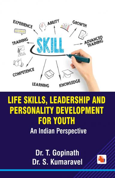 Life Skills Leadership and  Personality Development for Youth: An Indian Perspective