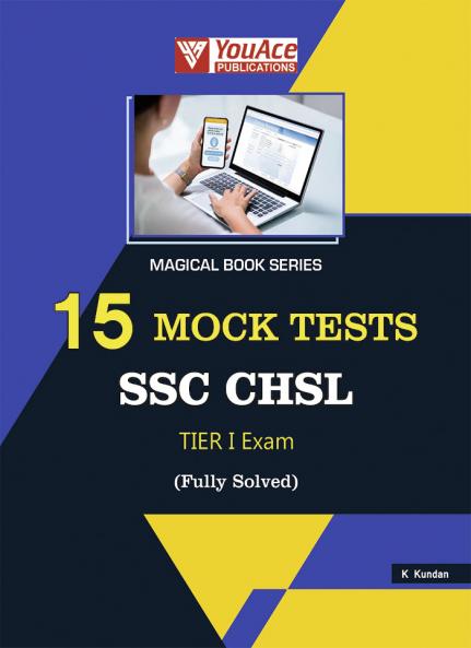 MAGICAL BOOK SERIES: 15 MOCK TESTS SSC CHSL TIER I EXAM