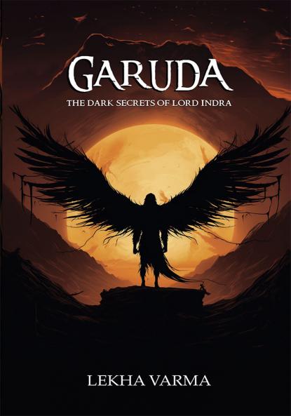 GARUDATHE DARK SECRETS OF LORD INDRA|LEKHA VARMA|Paperback|DREAMEREGO SEQUENTIAL IMAGERIES