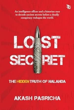Lost Secret-The Hidden Truth of Nalanda