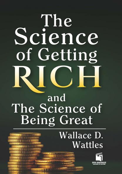 The Science of Getting Rich and The Science of Being Great