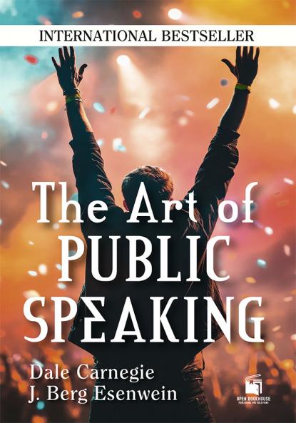 The Art Of Public Speaking