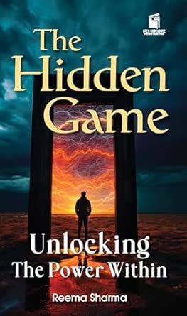 The Hidden Game - Unlocking the Power Within