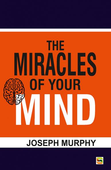 The Miracles of your mind
