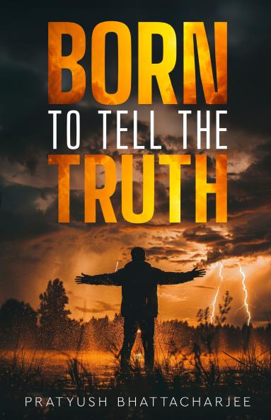 Born To Tell The Truth