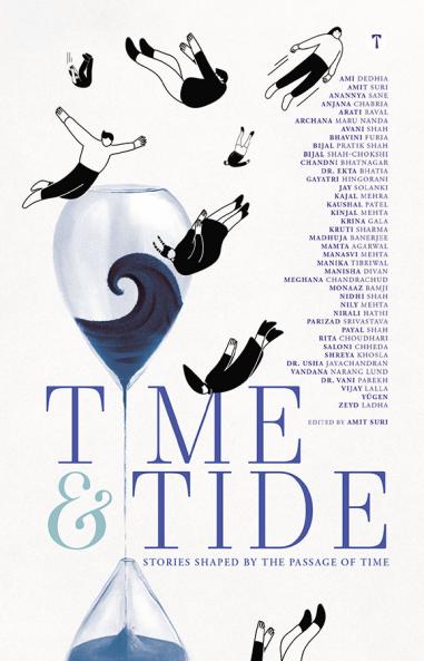 TIME & TIDE - Stories shaped by the passage of time