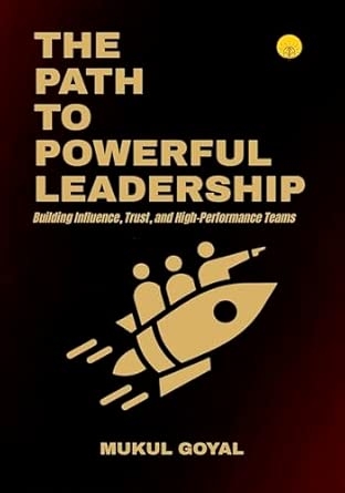 The Path to Powerful Leadership