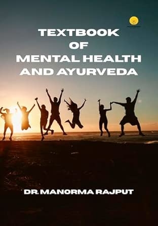 Textbook of Mental Health and Ayurveda