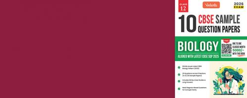 Vedantu CBSE Class 12 Biology Sample Question Papers 2026 | 10 Solved Papers | MCQs Case Studies Long Answer Questions | Perfect for CBSE Board Exam Preparation