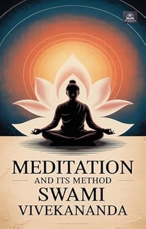 Meditation and Its Method