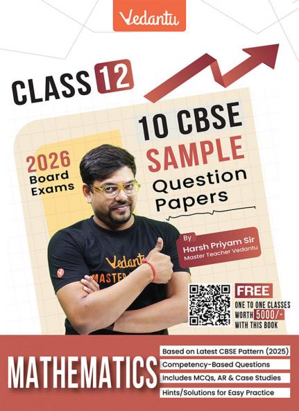 Vedantu CBSE Class 12 Mathematics Sample Paper Book 2026 Board Exam | 10 Solved Papers | MCQs Assertion–Reason Case Studies & Numericals | Based On Latest CBSE Pattern | Prepare with Confidence