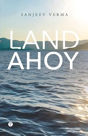 LAND AHOY