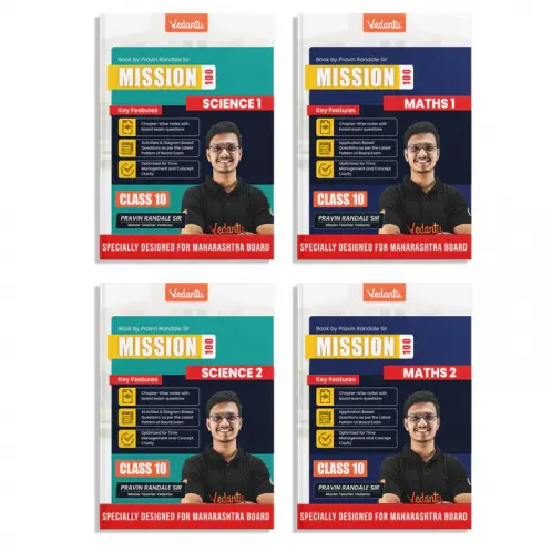 Vedantu Mission 100 – CBSE Class 10 Science & Mathematics (1 & 2) Combo Set Of 4 | Designed for MH Board Pattern | Chapter-Wise Notes Board Questions MCQs Activities Diagrams & Latest Exam Pattern | By Pravin Randale Sir