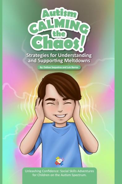 Autism Calming the Chaos!