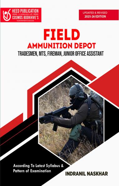 Field Ammunition Depot (Tradesmen MTS Fireman Junior Office Assistant)