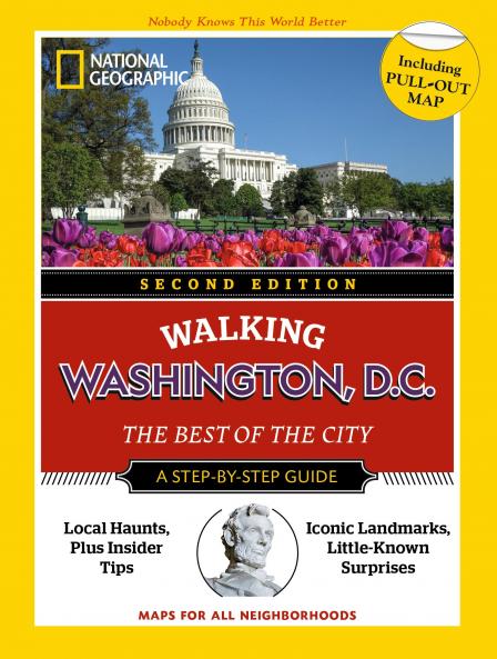 National Geographic Walking Washington D.C. 2nd Edition