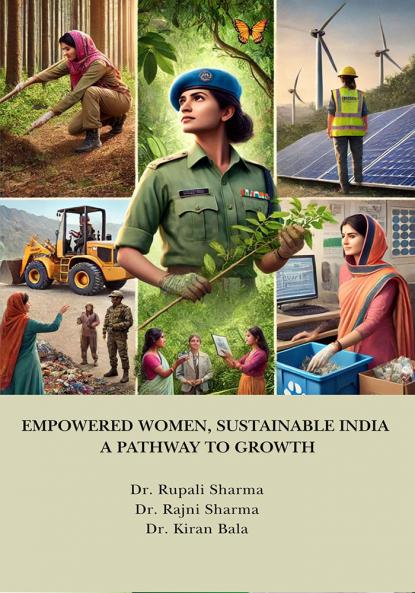 EMPOWERED WOMEN SUSTAINABLE INDIA: A PATHWAY TO GROWTH