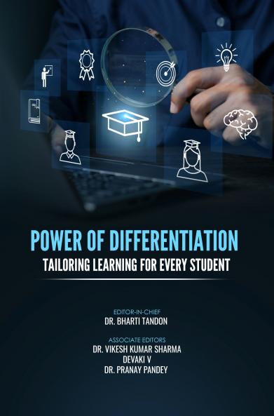 POWER OF DIFFERENTIATION: TAILORING LEARNING FOR EVERY STUDENT