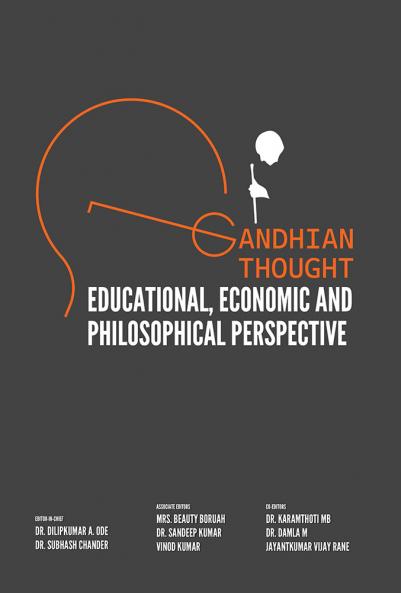 GANDHIAN THOUGHT: Educational Economic and Philosophical Perspective