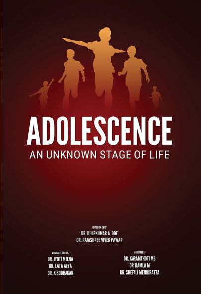 ADOLESCENCE: An Unknown Stage of Life