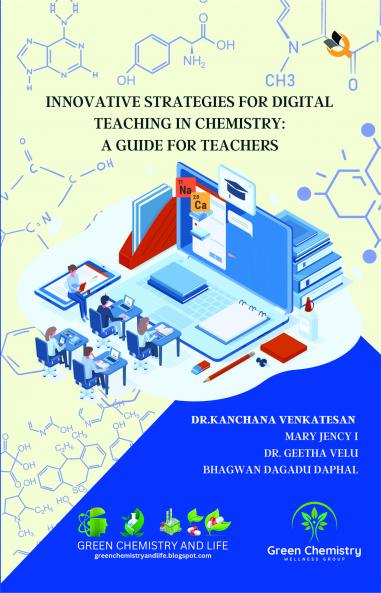 Innovative Strategies For Digital Teaching In Chemistry: A Guide For Teachers