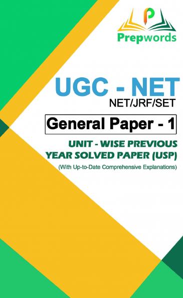 UGC NET (NET/JRF/SET) General Paper1  Unit wise previous year Solved Paper (USP)