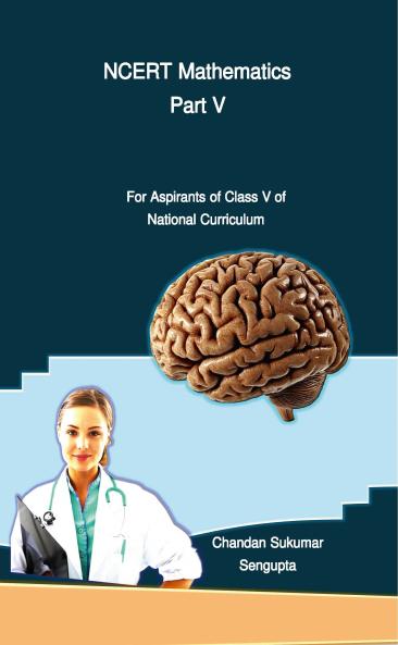 NCERT Mathematics Part V (For Aspirants of Class V of National Curriculum)