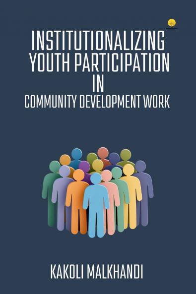 Institutionalizing Youth Participation in Community Development Work
