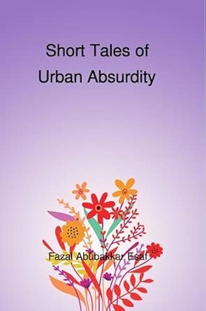 Short Tales of Urban Absurdity