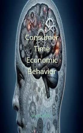 Consumer Time Economic Behavior