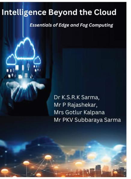 Intelligence Beyond the Cloud-Essentials of Edge and Fog Computing