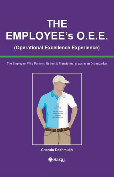 The Employee's O.E.E.