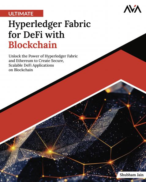 Ultimate Hyperledger Fabric for DeFi with Blockchain