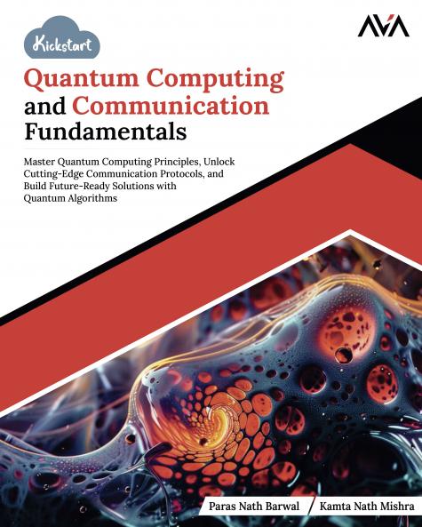 Kickstart Quantum Computing and Communication Fundamentals