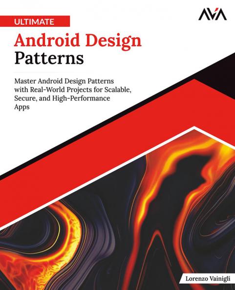 Ultimate Android Design Patterns