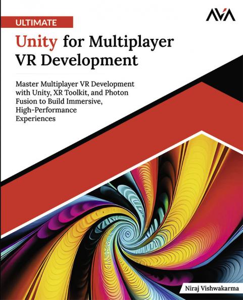 Ultimate Unity for Multiplayer VR Development