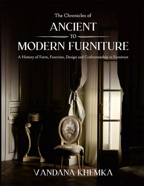 The Chronicles of Ancient to Modern Furniture