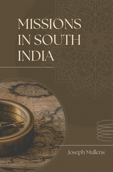 MISSIONS IN SOUTH INDIA