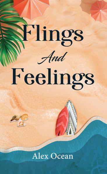 Flings and Feelings