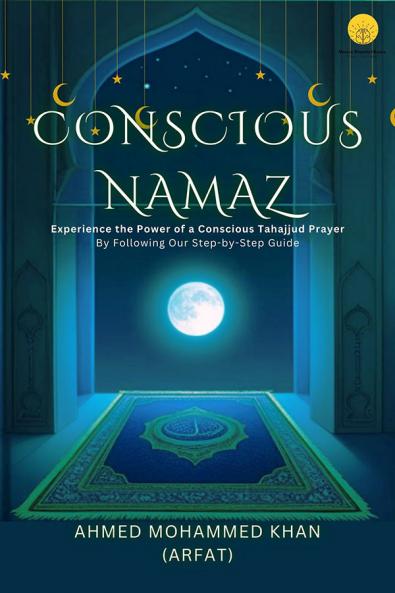 Conscious Namaz