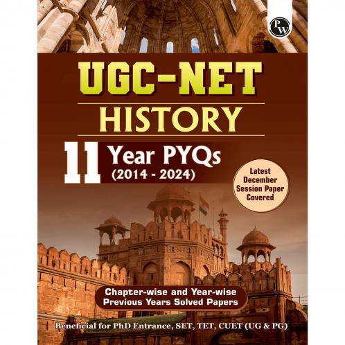 PW UGC-NET History PYQ 11 Years (2014-2024)|Latest December Session Paper Covered|Chapterwise and Yearwise Previous Year Solved Papers For Phd Entrance SET GATE CUET UG & PG