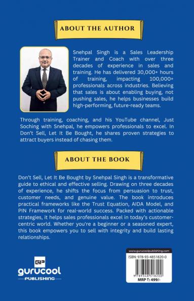 Don't Sell Let It Be Bought: Mastering the Scientific Art of Non-Manipulative Selling