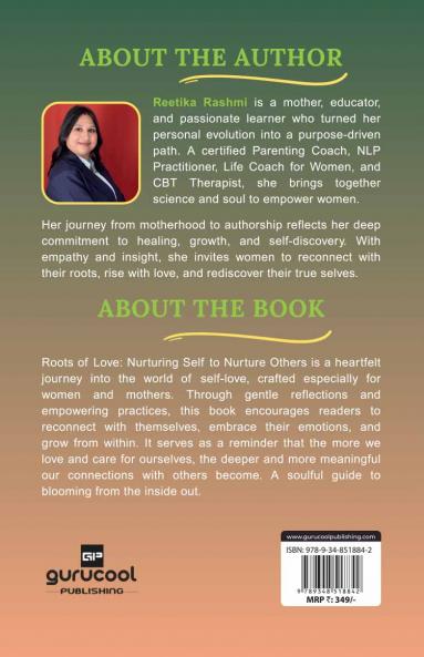 ROOTS OF LOVE: Nurturing Self to Nurture Others